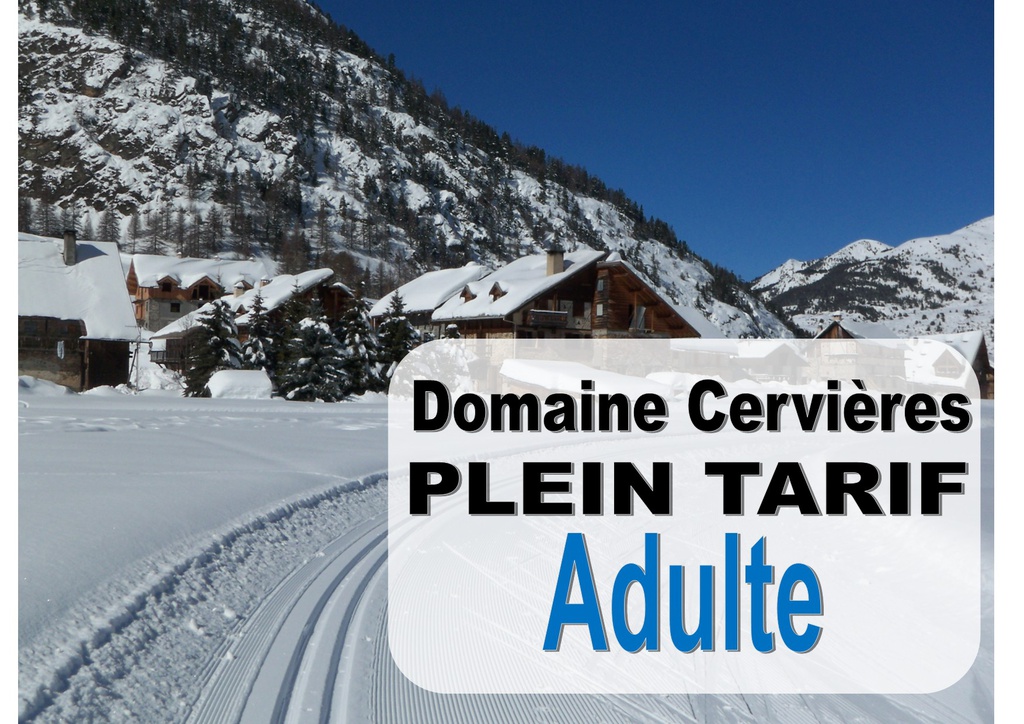 Saison Cervières Adulte et Senior plein tarif